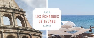 LES ECHANGES DE JEUNES AVEC LA MISSION LOCALES CANNES